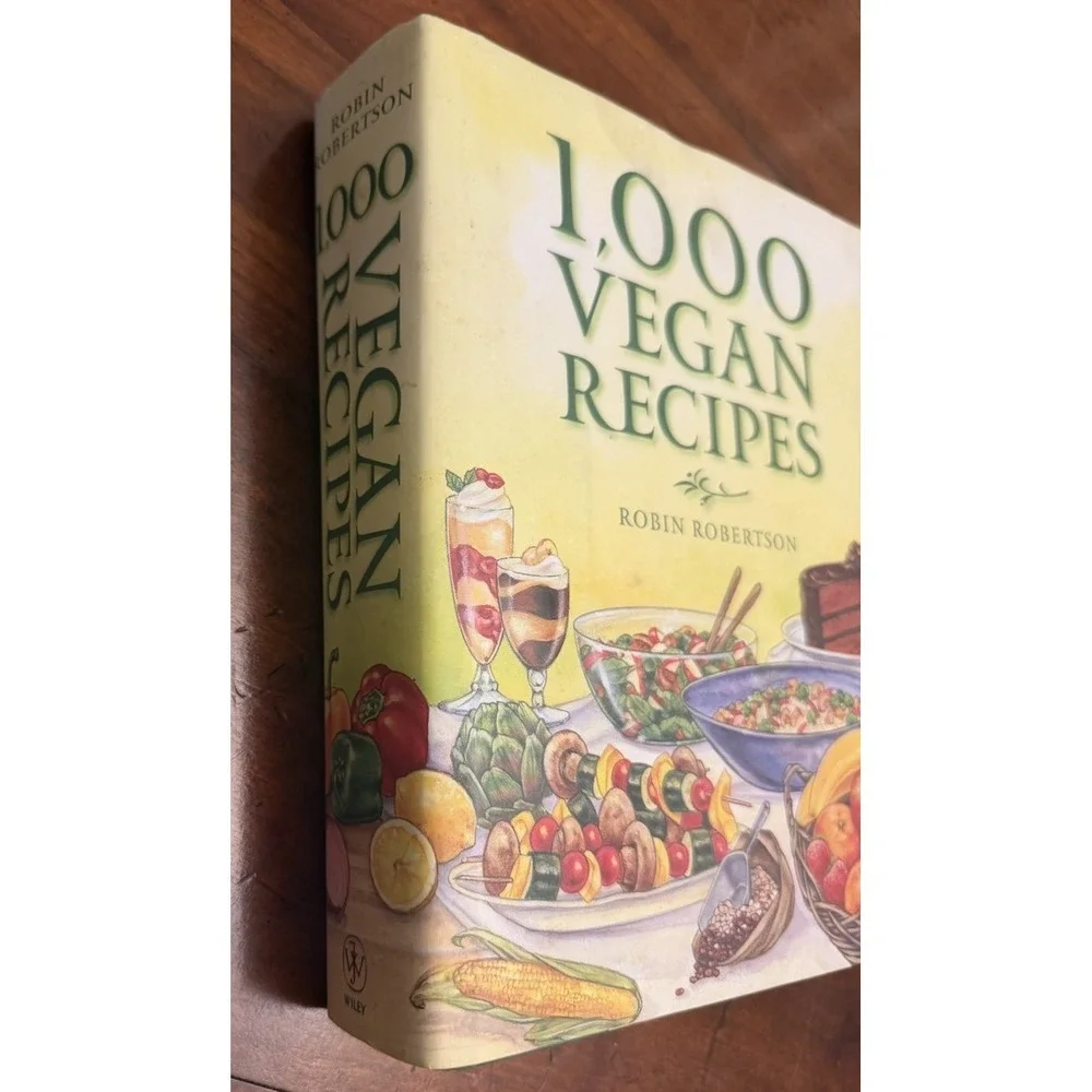 1000 Vegan Recipes Robin Robertson Hardcover Cookbook Plant Based Cooking Book